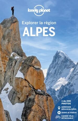 Alpes – Explorer la région 1...